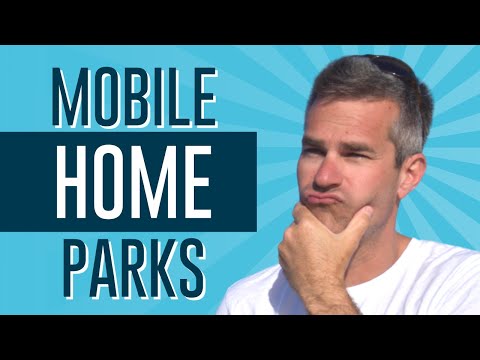 Why You Should Start Investing in Mobile Home Parks