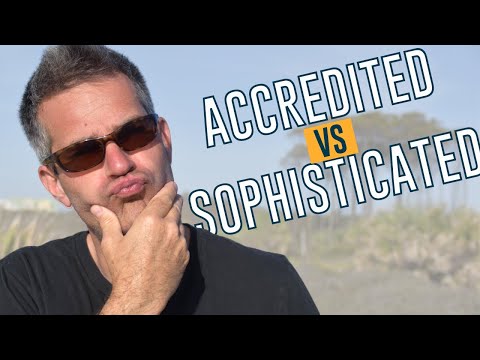 Accredited VS Non-Accredited or Sophisticated Investor - What's the Difference?