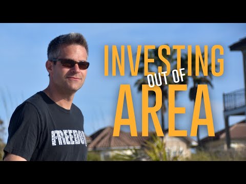 WATCH THIS Before You Invest Out of Area