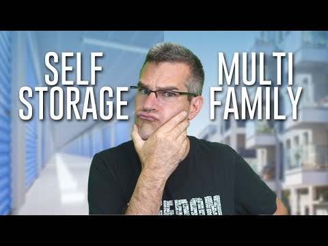 Multifamily VS Self Storage