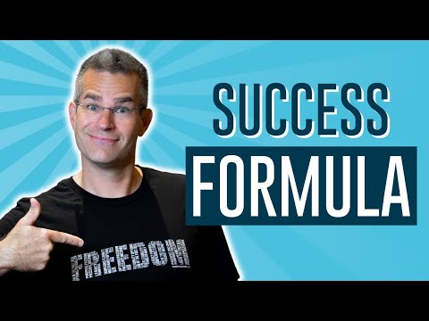 What are the formula to success?