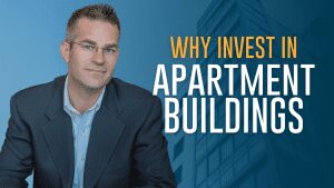 Why Apartment Building Investing?