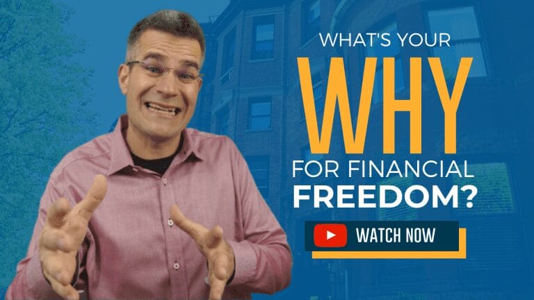 What's Your WHY For Financial Freedom?