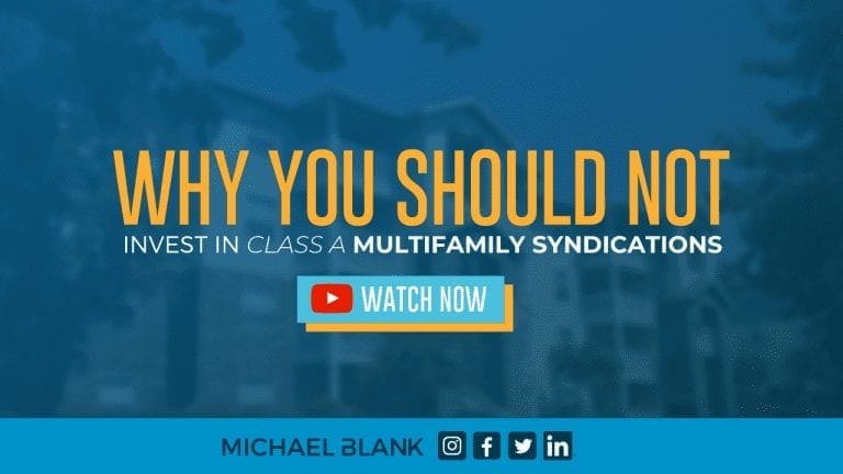 Why you should not invest in class a multifamily syndications