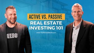 ActiveVsPassiveRealEstateInvesting101