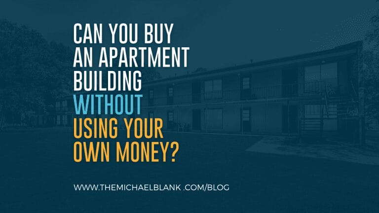 CanYouBuyAnApartmentBuildingWithoutUsingYourOwnMoney