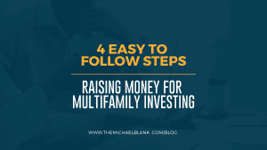 HowToRaiseMoneyForMultifamilyPropertyInvesting