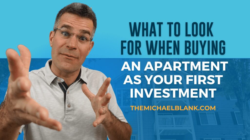 WhatToLookForWhenBuyingAnApartmentAsYourFirstInvestement