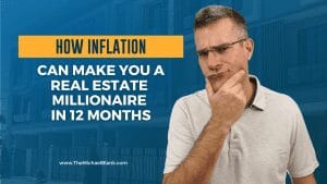 HowInflationCanMakeYouaMillionaire