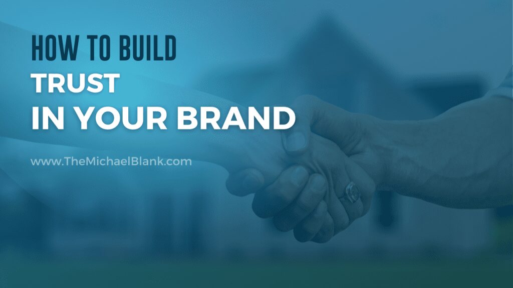 HowtoBuildTrustinYOurBrand