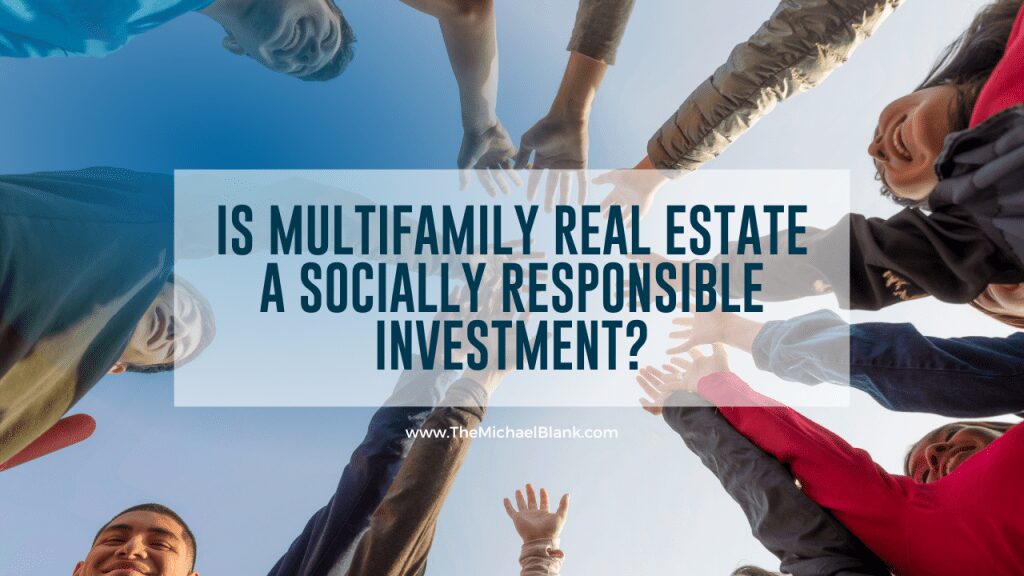 ismultifamilyrealestateasociallyresponsibleinvestment