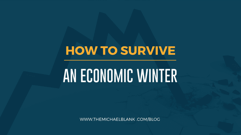 How to Survive an Economic Winter