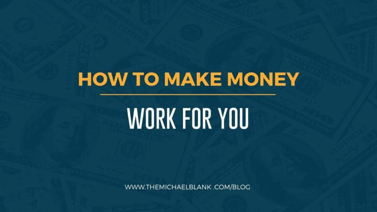 How to Make Money Work for You