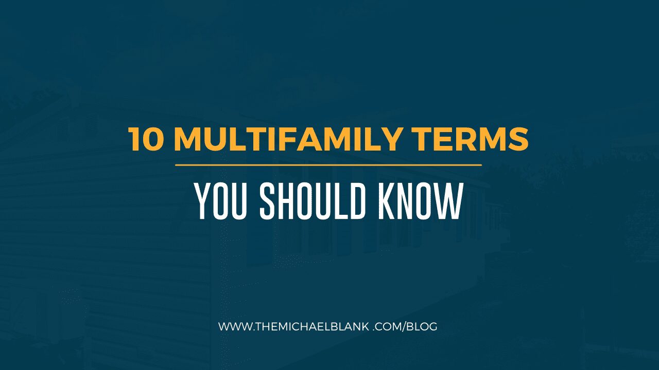 10 Multifamily Terms You Should Know