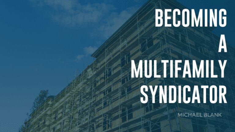 Becoming a Multifamily Syndicator