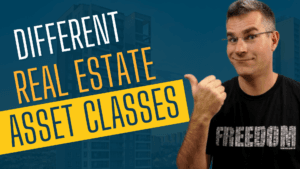 Comparing Different Real Estate Asset Classes